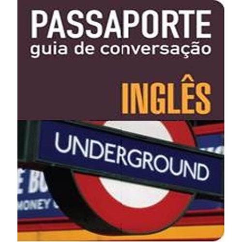 Ingles - Passaporte Guia de Conversacao