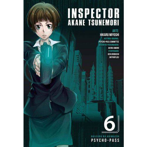 Inspector Akane Tsunemori - Vol.06