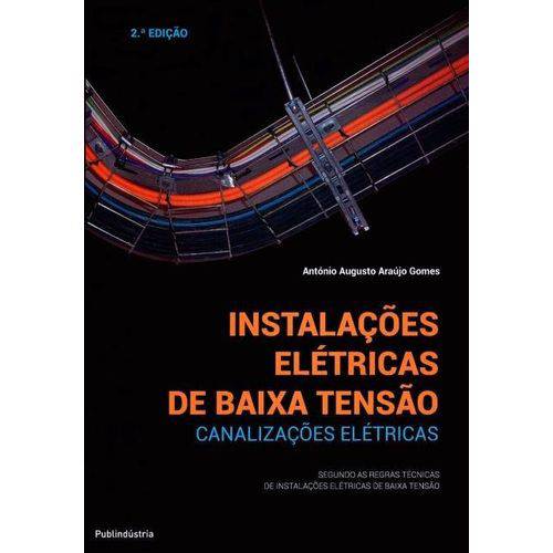 Instalações Elétricas de Baixa Tensão - Canalizações Elétricas - 2ª Ed. 2015