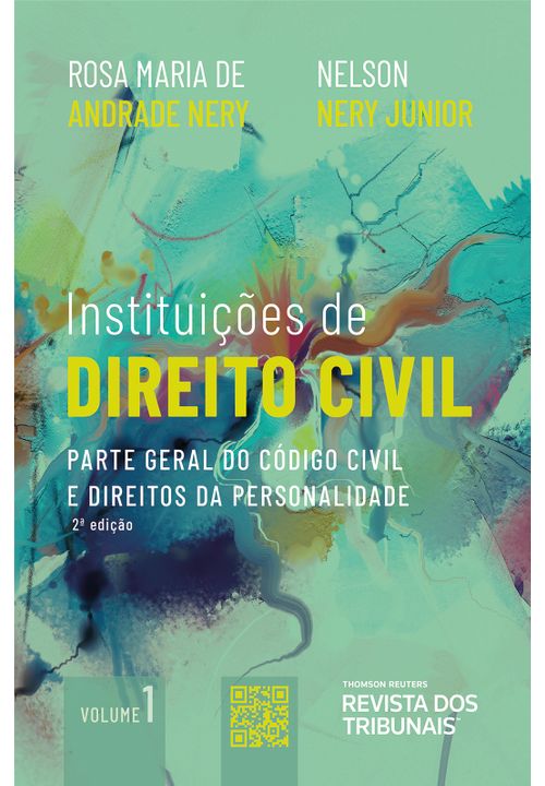 Instituições de Direito Civil Volume 1 - 2ª Edição - Parte Geral, Direitos da Personalidade