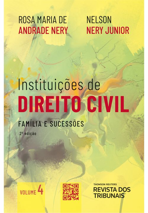 Instituições de Direito Civil Volume 4 - 2ª Edição - Família e Sucessões