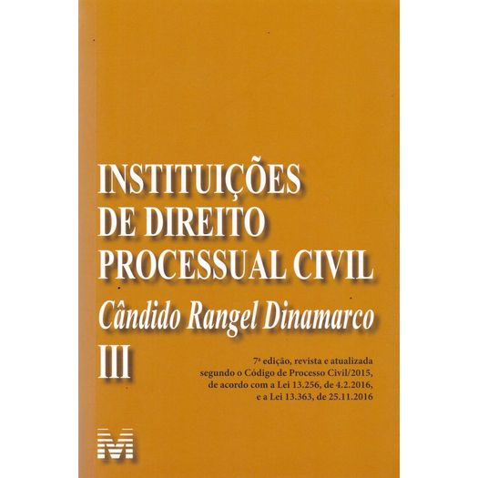 Instituicoes de Direito Processual Civil - Vol 3 - Malheiros