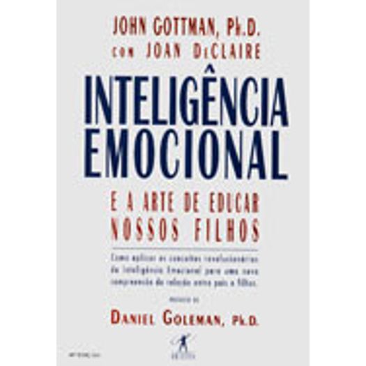 Inteligencia Emocional e a Arte de Educar - Objetiva