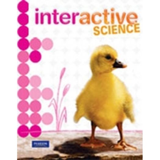 Interactive Science Grade K Student Edition - Pearson
