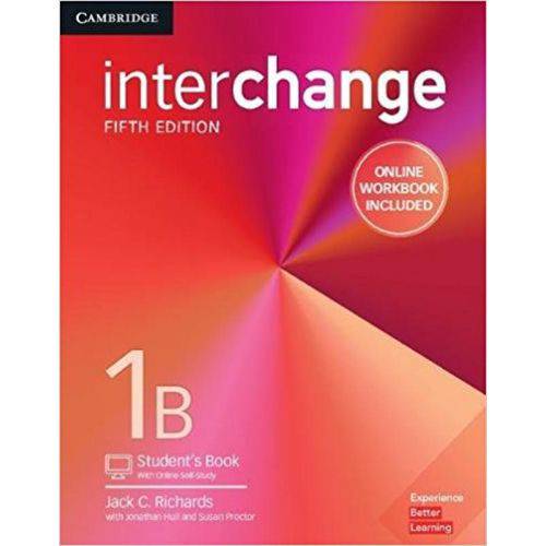 Interchange 1b - Student's Book With Online Self-study And Online Workbook - 5th Edition - Cambridge University Press - Elt