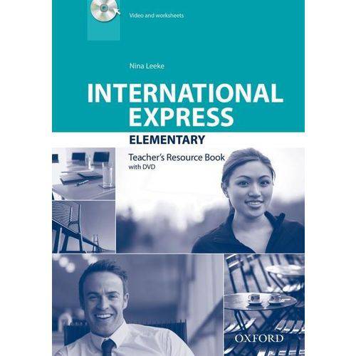 International Express - Elementary - Teacher''s Resource Book With - Third Edition