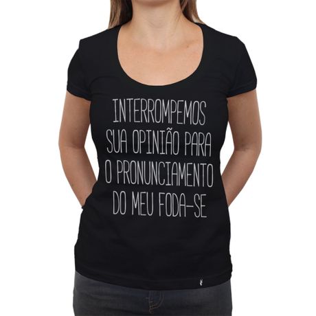 Interrompemos - Camiseta Clássica Feminina