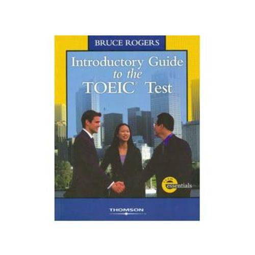 Intoductory Guide To The Toeic Test