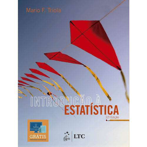 Introdução à Estatística - 12ª Edição 2017 - Triola