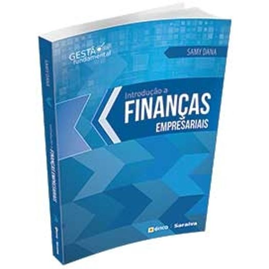 Introducao a Financas Empresariais - Erica