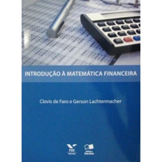 Introducao a Matematica Financeira - Fgv