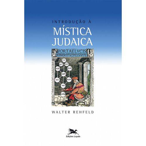 Introdução à Mistica Judaica