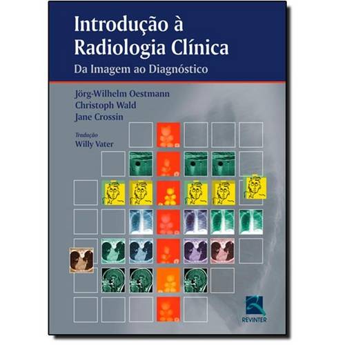 Introdução a Radiologia Clínica-Da Imagem ao Dia