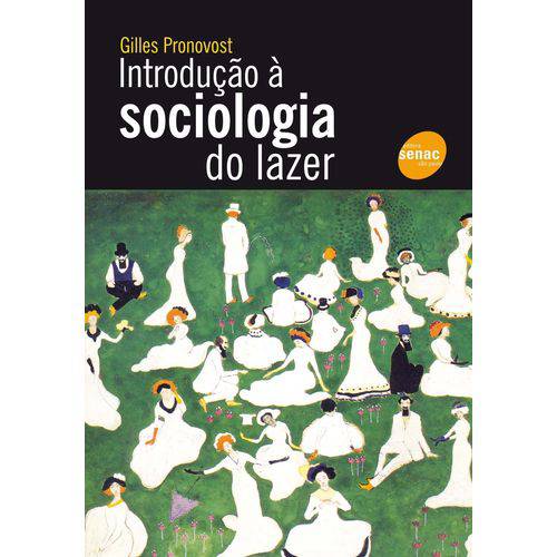Introducao a Sociologia do Lazer
