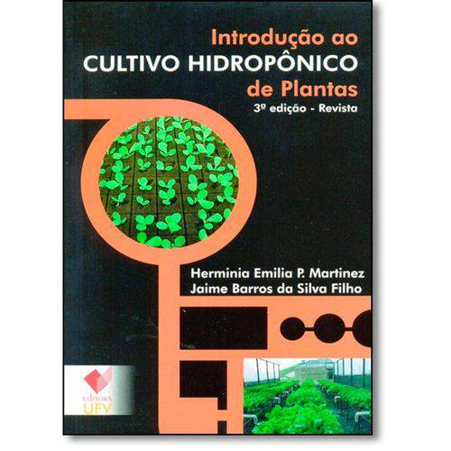 Introdução ao Cultivo Hidropônico de Plantas