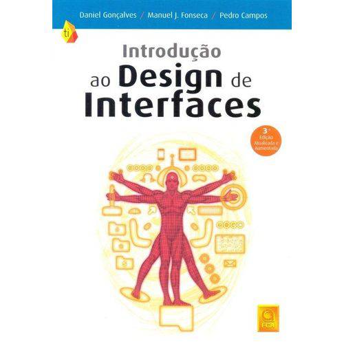 Introdução ao Design de Interfaces - 3ª Ed. 2017