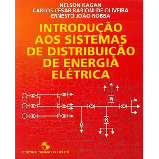 Introducao Aos Sistemas de Distribuicao de Energia Eletrica - Blucher