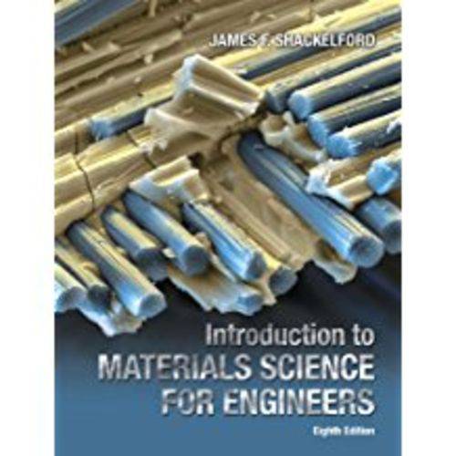 Introduction To Materials Science For Engineers Plus Masteringengineering -- Access Card Package (Revised)