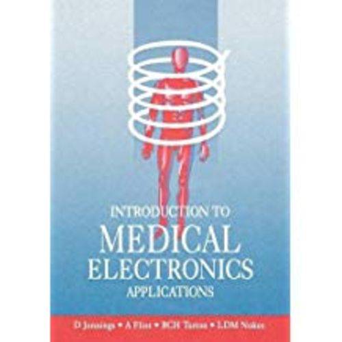 Introduction To Medical Electronics Applications