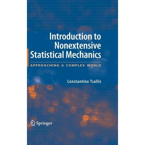 Introduction To Nonextensive Statistical Mechanics
