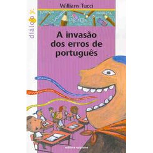Invasão dos Erros de Português, a