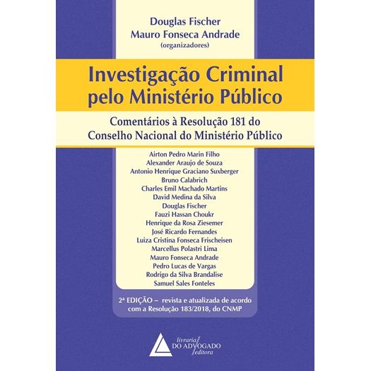 Investigacao Criminal Pelo Ministerio Publico - Livraria do Advogado