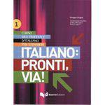 Italiano: Pronti, Via! 1 - Libro Dello Studente