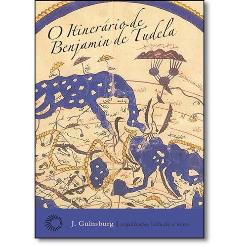 Itinerário de Benjamin de Tudela, o