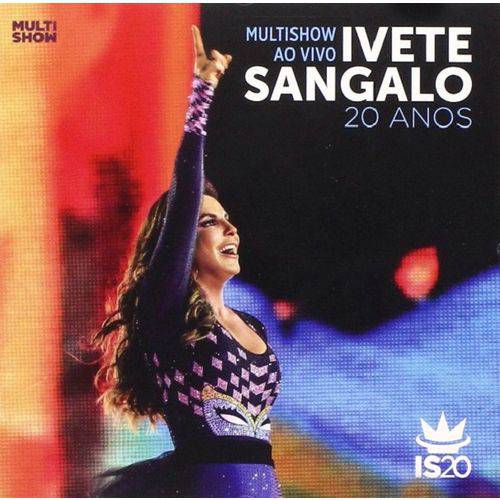 Ivete Sangalo Multishow 20 Anos - Cd Mpb