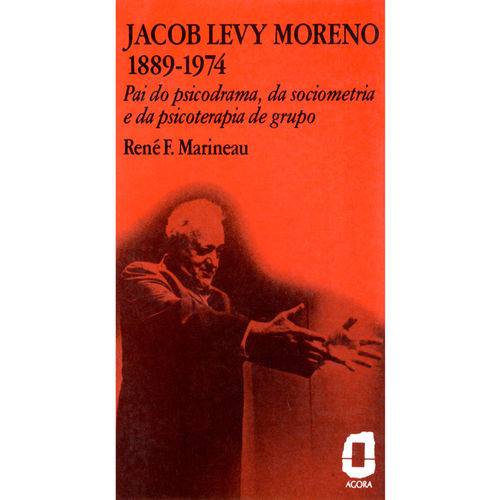 Jacob Levy Moreno - 1889 / 1974