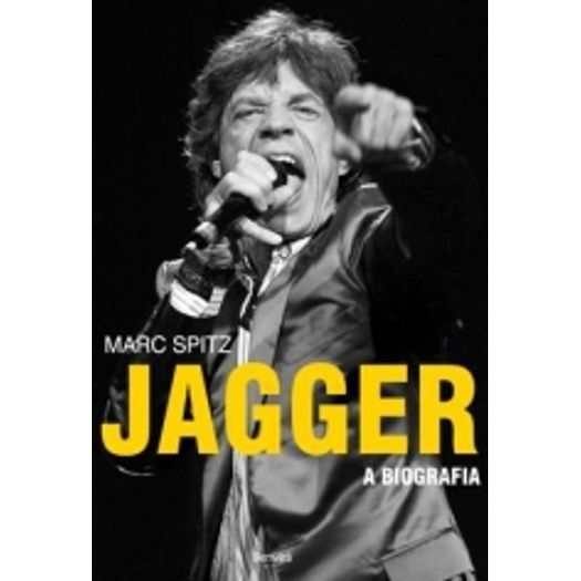 Jagger a Biografia - Benvira