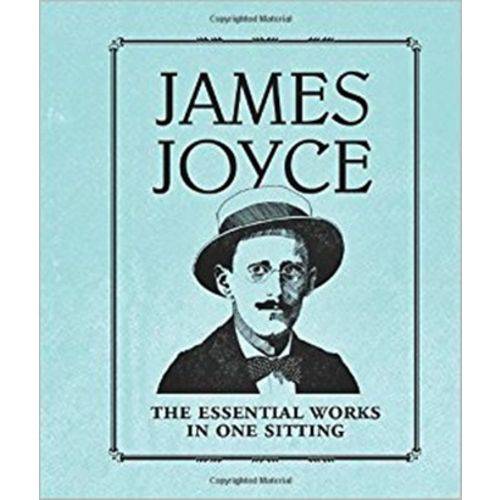 James Joyce - The Essential Works In One Sitting - Running