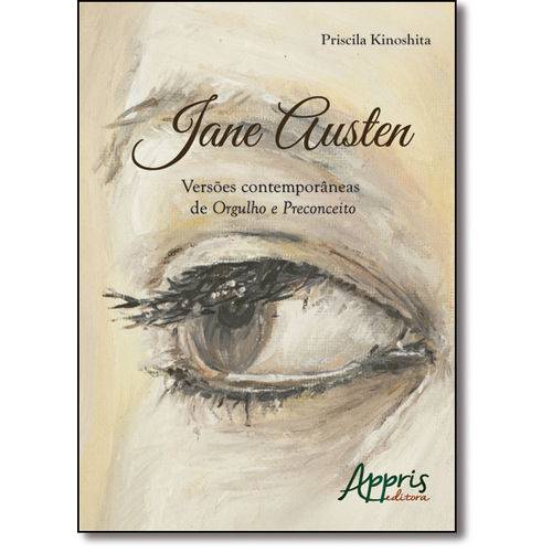 Jane Austen: Versões Contemporâneas de Orgulho e Preconceito