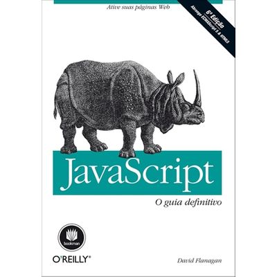JavaScript o Guia Definitivo - 6ª Edição