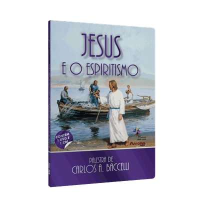 Jesus e o Espiritismo [CD e DVD]