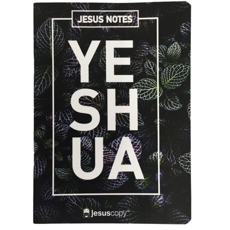 Jesus Notes Yeshua