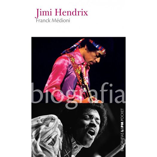 Jimi Hendrix - Biografias - 1230 - Lpm Pocket