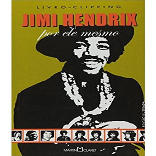 Jimi Hendrix - por Ele Mesmo