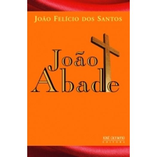 Joao Abade - Jose Olympio