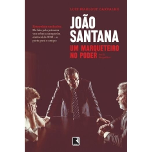 Joao Santana - um Marqueteiro no Poder - Record