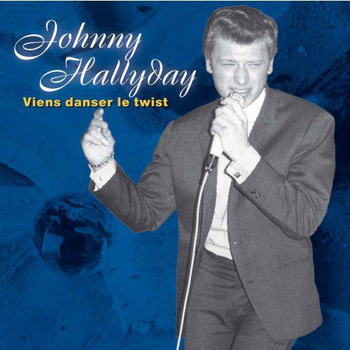 Johnny Hallyday - Viens Danser Le Twist