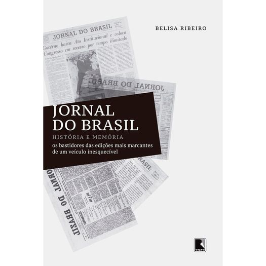 Jornal do Brasil - Historia e Memoria - Record