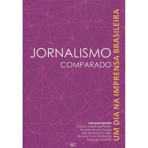 Jornalismo Comparado - um Dia na Imprensa Brasileira