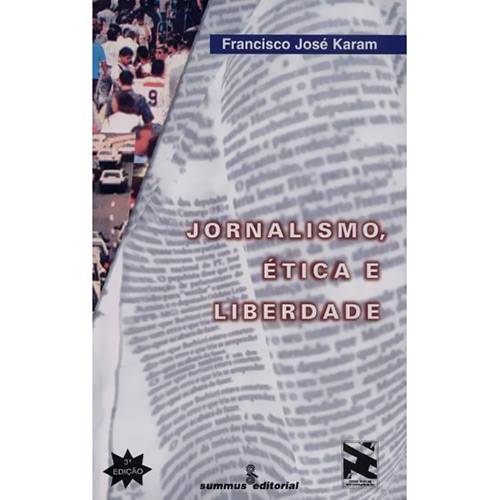 Jornalismo, Ética e Liberdade