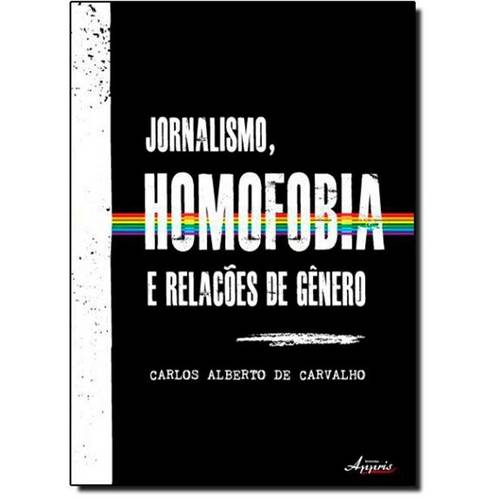 Jornalismo, Homofobia e Relações de Gênero