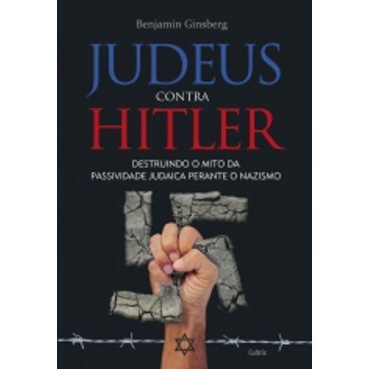 Judeus Contra Hitler - Cultrix