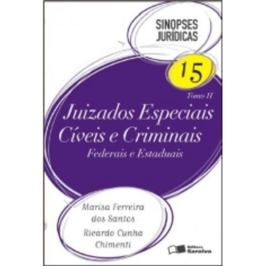 Juizados Especiais Civeis e Criminais Tomo Ii Sj 15 - Saraiva - 11 Ed