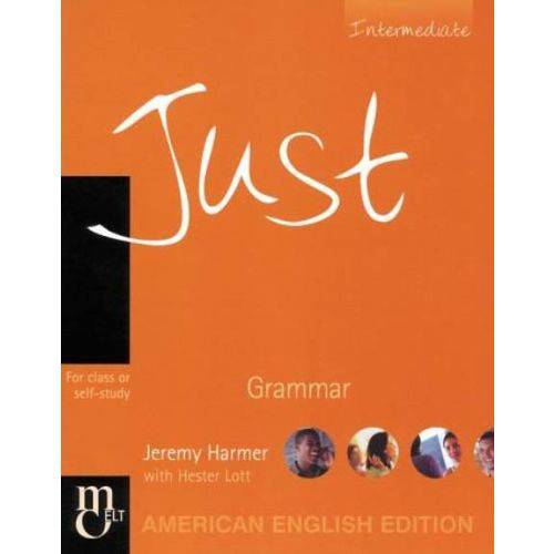 Just Grammar - Intermediate - American - Student Book