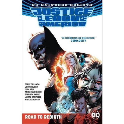 Justice League Of America - The Road To Rebirth - Rebirth