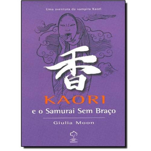 Kaori e o Samurai Sem Braço